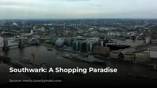  Southwark: A Shopping Paradise 