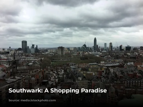  Southwark: A Shopping Paradise 