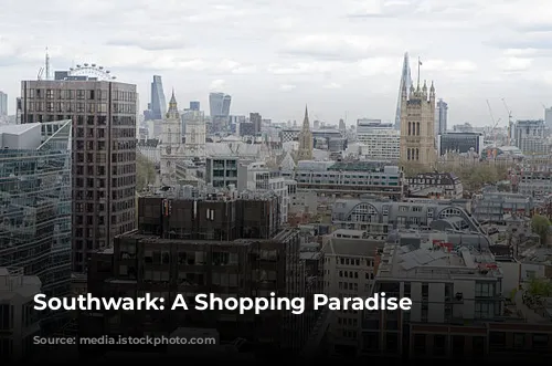  Southwark: A Shopping Paradise 