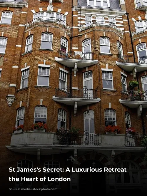 St James's Secret: A Luxurious Retreat in the Heart of London