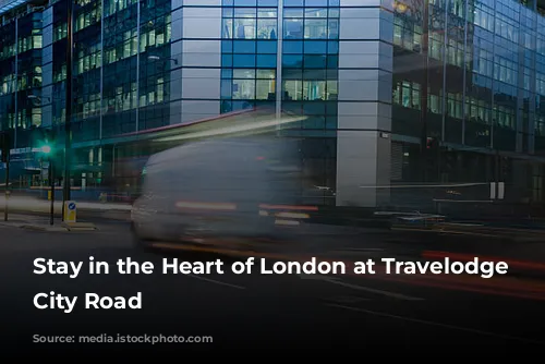 Stay in the Heart of London at Travelodge Central City Road