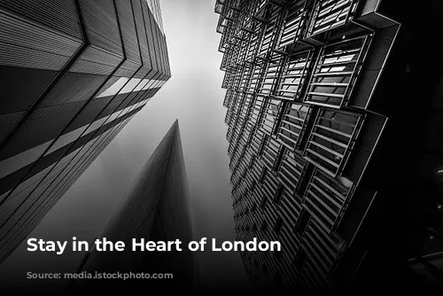 Stay in the Heart of London