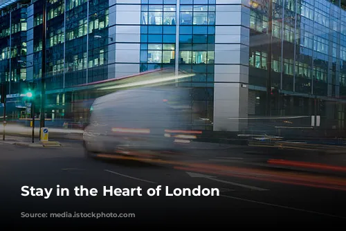 Stay in the Heart of London