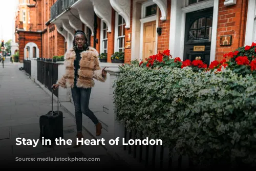 Stay in the Heart of London