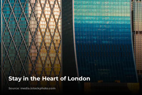 Stay in the Heart of London