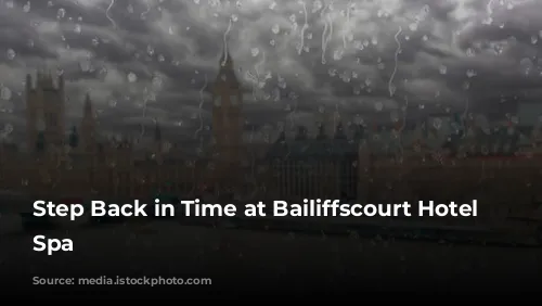 Step Back in Time at Bailiffscourt Hotel & Spa