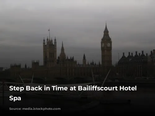 Step Back in Time at Bailiffscourt Hotel & Spa