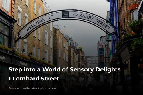 Step into a World of Sensory Delights at 1 Lombard Street