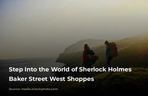 Step Into the World of Sherlock Holmes at Baker Street West Shoppes