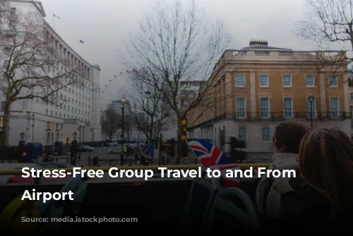 Stress-Free Group Travel to and From Heathrow Airport