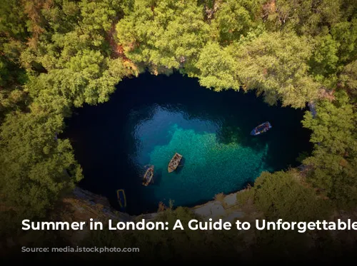 Summer in London: A Guide to Unforgettable Adventures