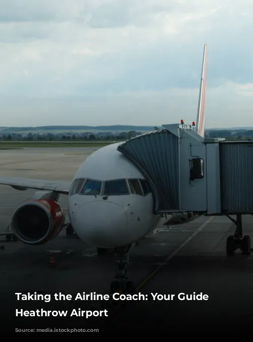 Taking the Airline Coach: Your Guide to Heathrow Airport