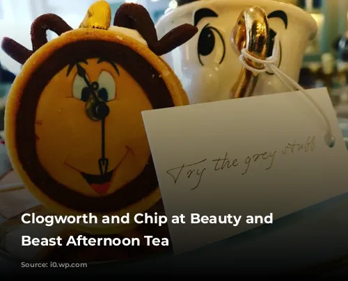 Clogworth and Chip at Beauty and The Beast Afternoon Tea