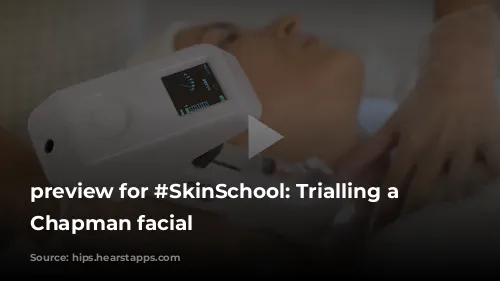 preview for #SkinSchool: Trialling a Sarah Chapman facial