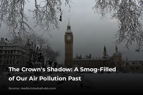 The Crown's Shadow: A Smog-Filled Reminder of Our Air Pollution Past