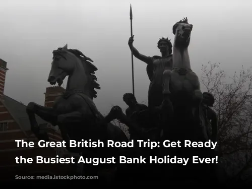 The Great British Road Trip: Get Ready for the Busiest August Bank Holiday Ever!