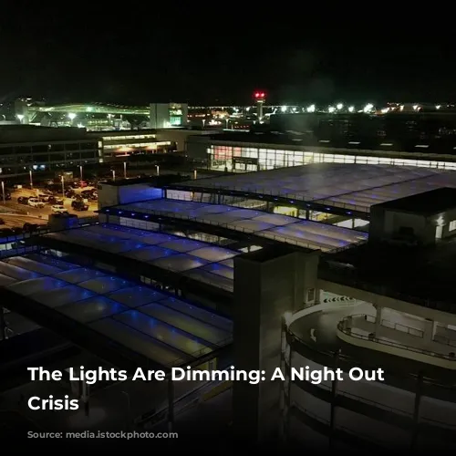 The Lights Are Dimming: A Night Out in Crisis