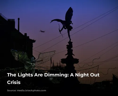 The Lights Are Dimming: A Night Out in Crisis