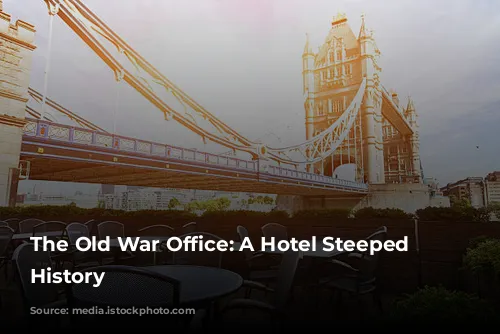 The Old War Office: A Hotel Steeped in History