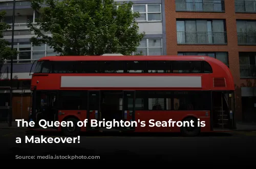 The Queen of Brighton's Seafront is Getting a Makeover!