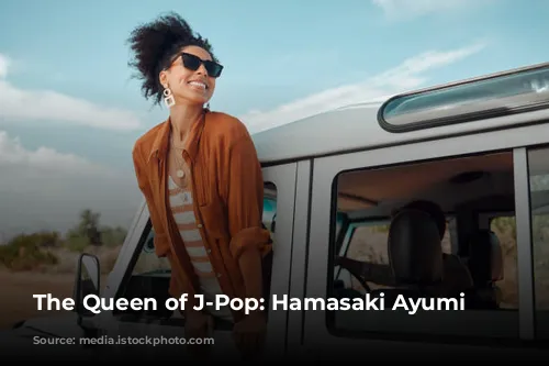 The Queen of J-Pop: Hamasaki Ayumi