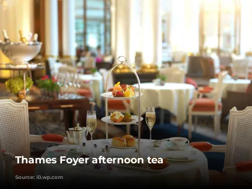 Thames Foyer afternoon tea