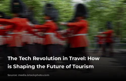 The Tech Revolution in Travel: How Technology is Shaping the Future of Tourism