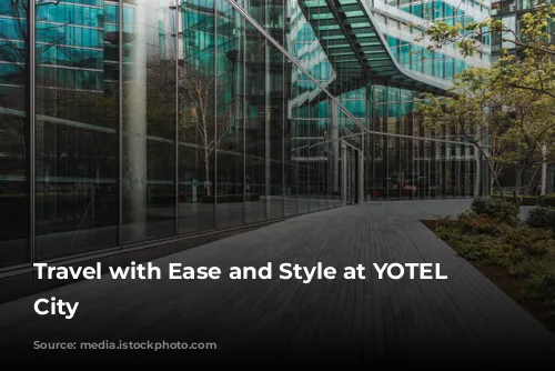 Travel with Ease and Style at YOTEL London City