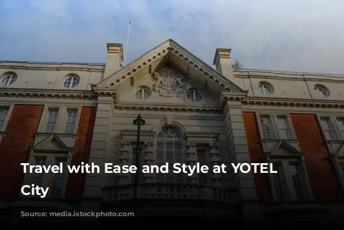 Travel with Ease and Style at YOTEL London City