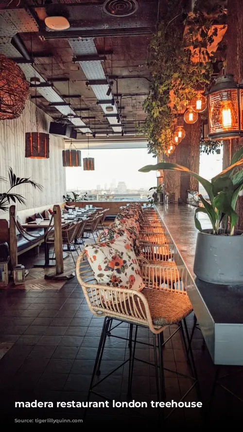 madera restaurant london treehouse hotel