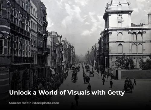 Unlock a World of Visuals with Getty Images