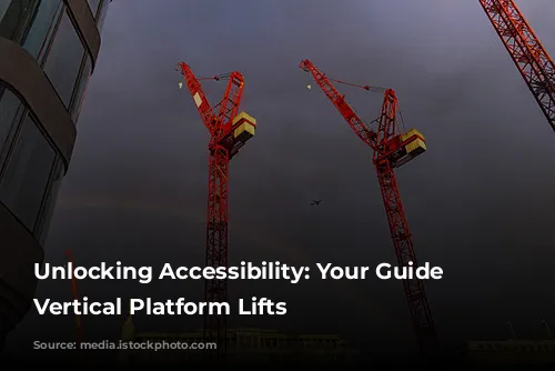 Unlocking Accessibility: Your Guide to Vertical Platform Lifts