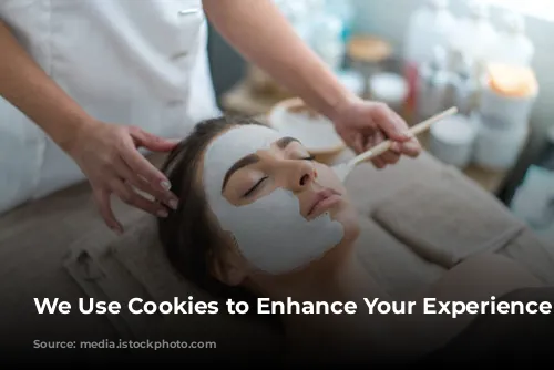 We Use Cookies to Enhance Your Experience