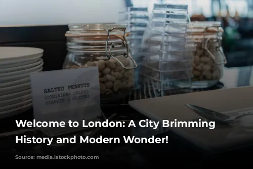 Welcome to London: A City Brimming with History and Modern Wonder!