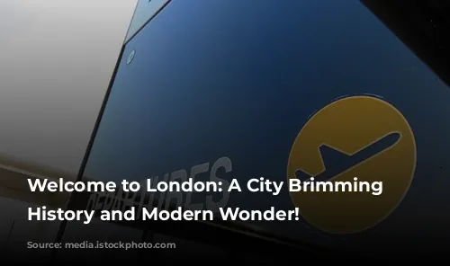 Welcome to London: A City Brimming with History and Modern Wonder!