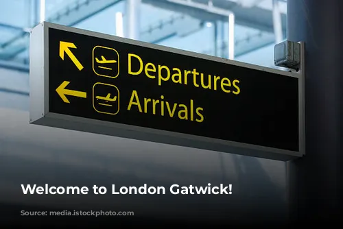 Welcome to London Gatwick!