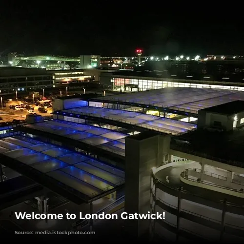 Welcome to London Gatwick!