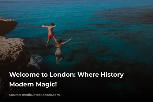 Welcome to London: Where History Meets Modern Magic!