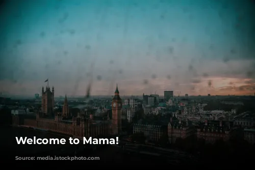 Welcome to Mama!