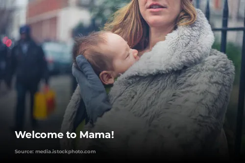 Welcome to Mama!