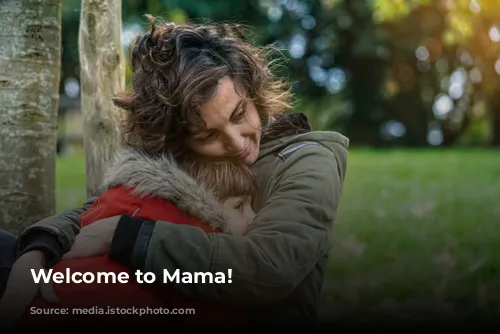 Welcome to Mama!