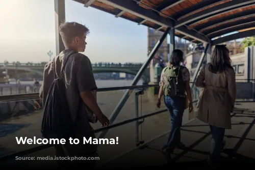 Welcome to Mama!