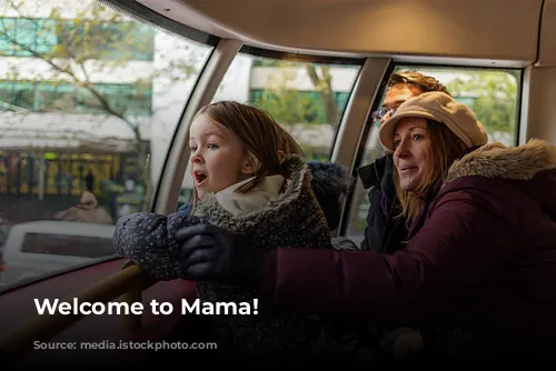 Welcome to Mama!