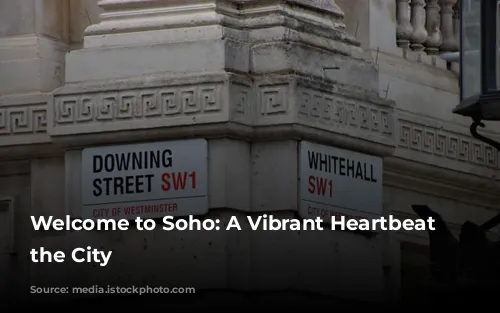 Welcome to Soho: A Vibrant Heartbeat in the City