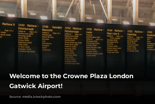 Welcome to the Crowne Plaza London – Gatwick Airport!