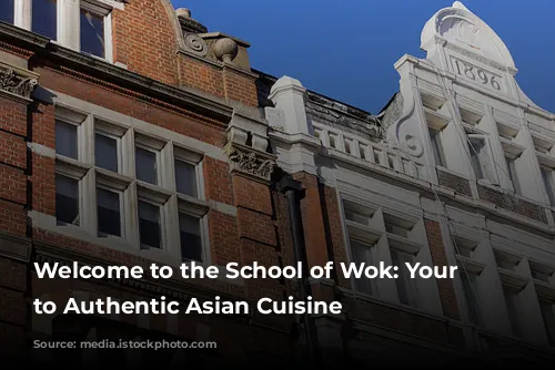 Welcome to the School of Wok: Your Gateway to Authentic Asian Cuisine