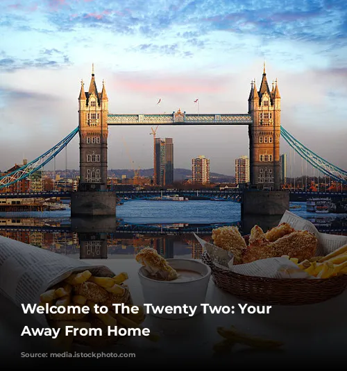 Welcome to The Twenty Two: Your Home Away From Home