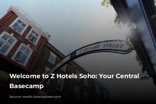 Welcome to Z Hotels Soho: Your Central London Basecamp