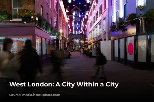 West London: A City Within a City