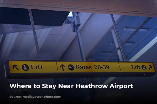 Where to Stay Near Heathrow Airport